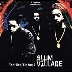 Bill Evans/Slum Village