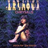 Chrysalis - Force For The Fourth