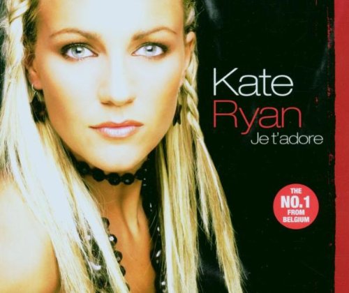 Kate Ryan - Je T
