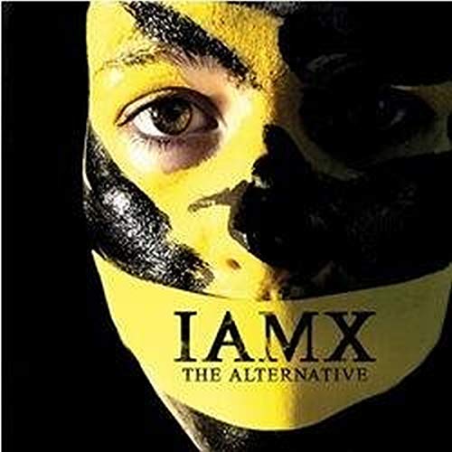 IAMX - The Alternative - Zortam Music
