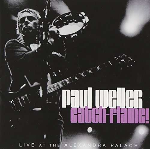Paul Weller - Catch-Flame! - Zortam Music