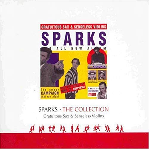 Sparks - Gratuitous Sax & Senseless Violins - Zortam Music