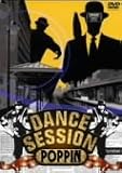 DANCE SESSION POPPIN