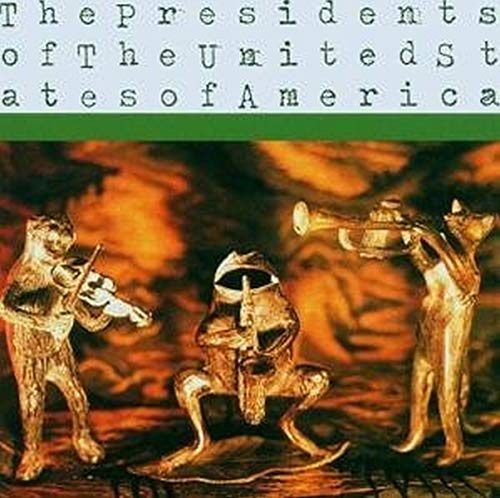 Presidents Of The USA - Peaches Lyrics - Zortam Music