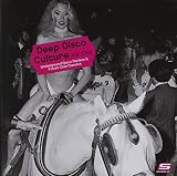 Various Artists/Deep Disco Culture [Compilation] [from UK] [Import]