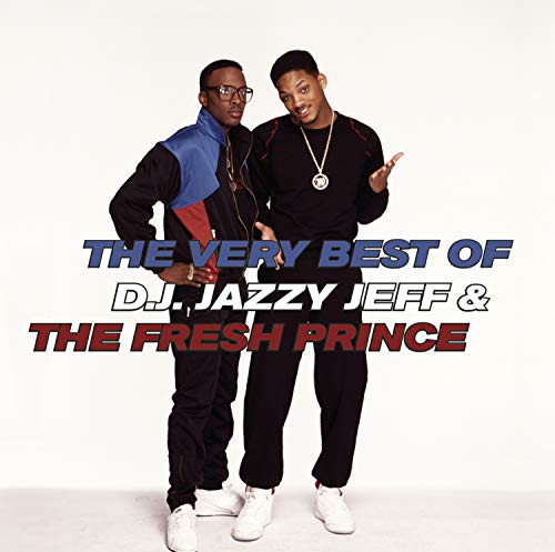DJ Jazzy Jeff And The Fresh Prince - The Very Best Of - Zortam Music