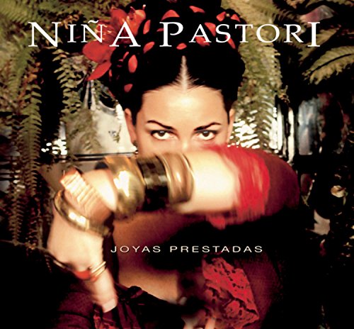 Niña Pastori - Joyas Prestadas - Zortam Music