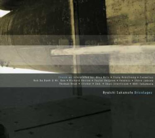 Ryuichi Sakamoto - Bricolages - Zortam Music