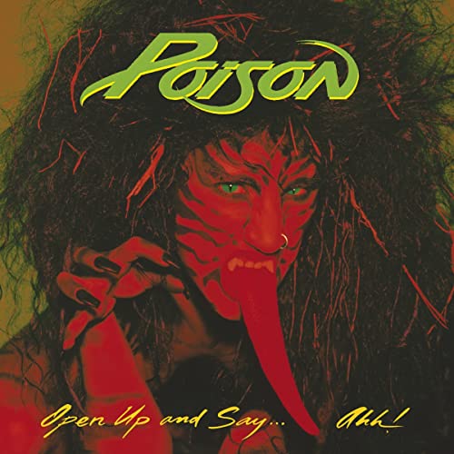 Poison - Open Up and Say...Ahh! - Zortam Music