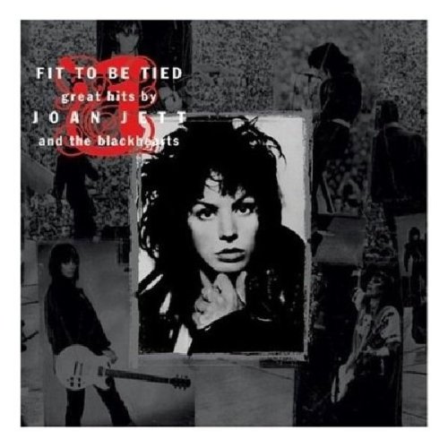 JOAN JETT - Fit to be Tied (Greatest Hits) - Zortam Music