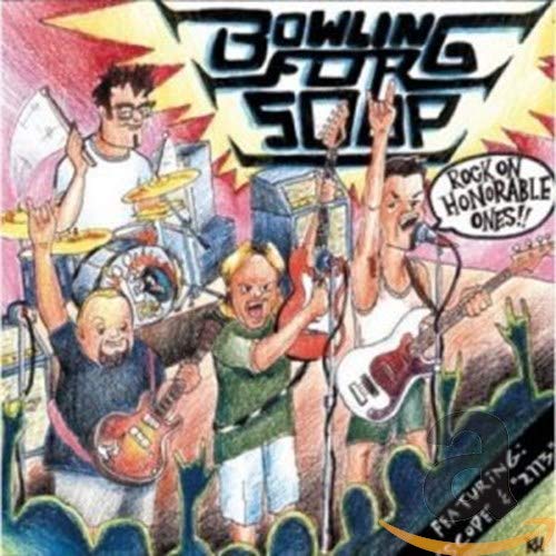 BOWLING FOR SOUP - Rock On, Honorable Ones!! - Zortam Music