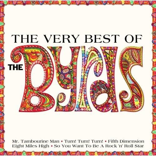 The Byrds - The Very Best of the Byrds - Zortam Music