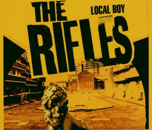 The Rifles - Local Boy - Zortam Music