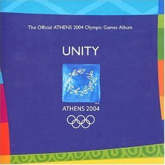 Avril Lavigne - UNITY - THE OFFICIAL ATHENS 2004 OLYMPIC GAMES ALBUM - Zortam Music