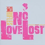 The Rifles // No Love Lost