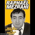 Rapha�l Mezrahi : One man show / Best of interviews - Coffret 2 DVD