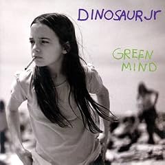 Dinosaur Jr.『Green Mind』