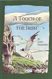 A Touch of the Irish: Wit and Wisdom