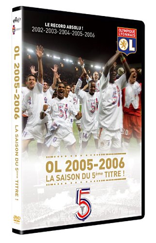 OL 2005-2006 : La saison du 5�me titre dvd, Film dvd OL 2005-2006 : La saison du 5�me titre