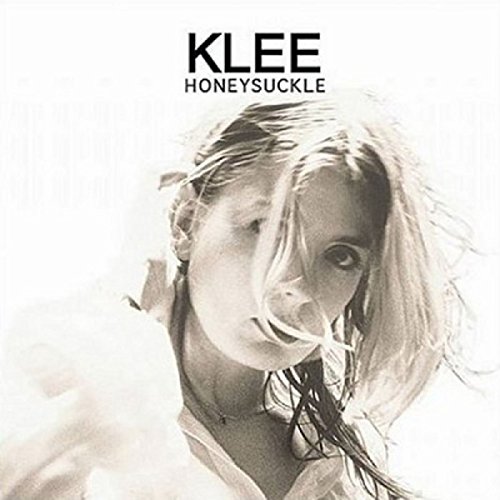 Klee - Honeysuckle - Zortam Music