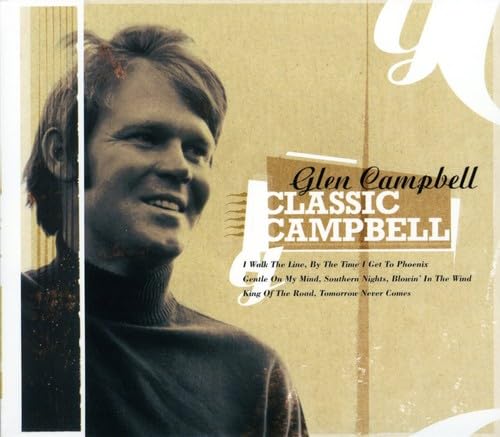 Glen Campbell - Classic Campbell - Zortam Music