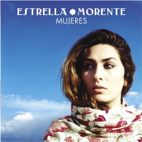 Estrella Morente - Mujeres - Zortam Music