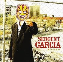 Sergent Garcia pictures