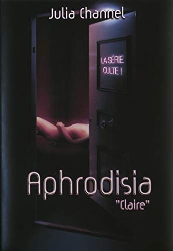 Aphrodisia : Claire dvd, Film dvd Aphrodisia : Claire