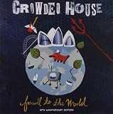 Crowded House - Farewell to the World
