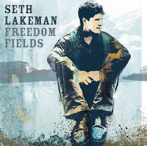 Seth Lakeman - Freedom Fields - Zortam Music