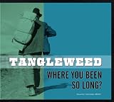 Where You Been So Long?