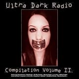 Ultra Dark Radio Compilation 2