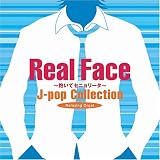 Real Face~J-pop�R���N�V����