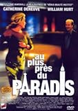 DVD Au plus pr�s du paradis, film DVD Au plus pr�s du paradis
