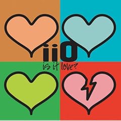 Iio - Is It Love