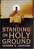 Standing on Holy Ground: A Triumph over Hate Crime in the Deep South