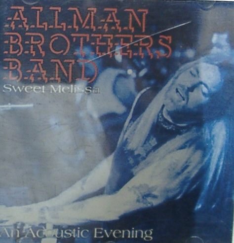 The Allman Brothers Band - Sweet Melissa - Zortam Music