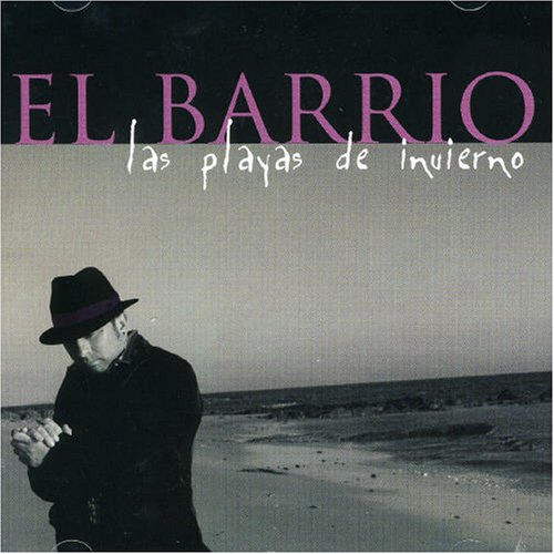 El Barrio - Las Playas de invierno - Zortam Music