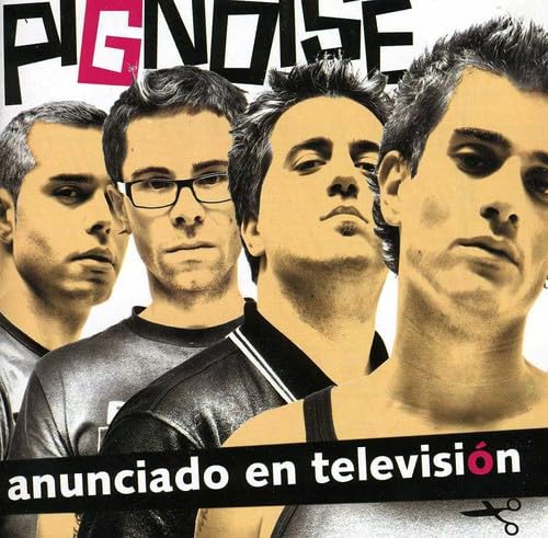 Pignoise - Anunciado en Television - Zortam Music