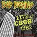Live at CBGB 1982 - The Audio Recordings