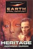 Gene Roddenberry's Earth: Final Conflict--Heritage (Earth: Final Conflict)