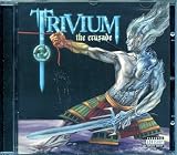 The Crusade / Trivium