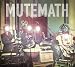 Mute Math - Typical