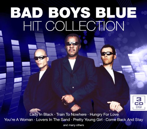 Bad Boys Blue - You