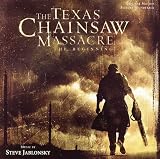 The Texas Chainsaw Massacre: The Beginning [Original Motion Picture Soundtrack]