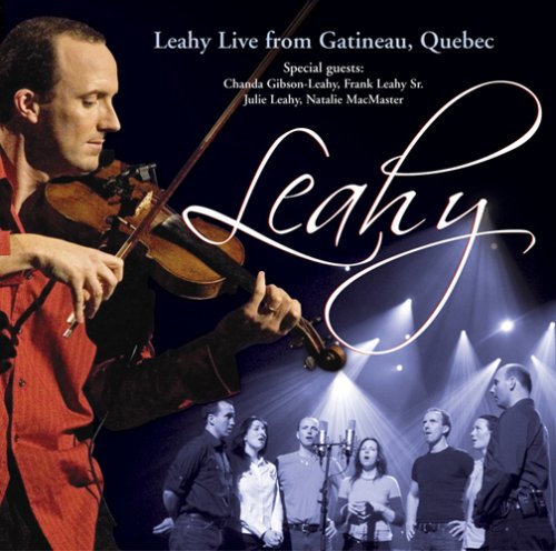 Leahy - Live From Gatineau, Quebec - Zortam Music