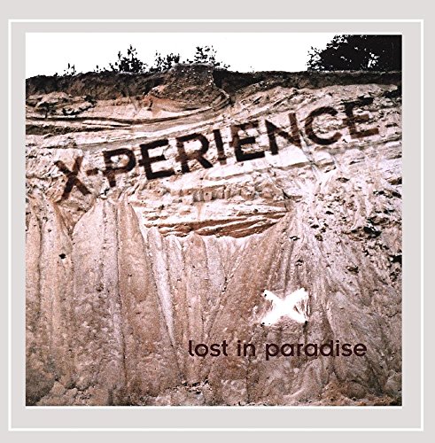 X-Perience - Lost In Paradise - Zortam Music