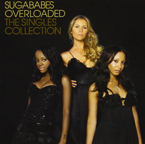 Sugababes - overloaded, the singles collection - Zortam Music