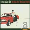 Someone to Drive You Home