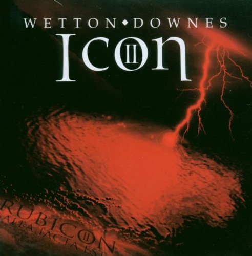 Wetton/Downes - Icon II - Rubicon - Zortam Music